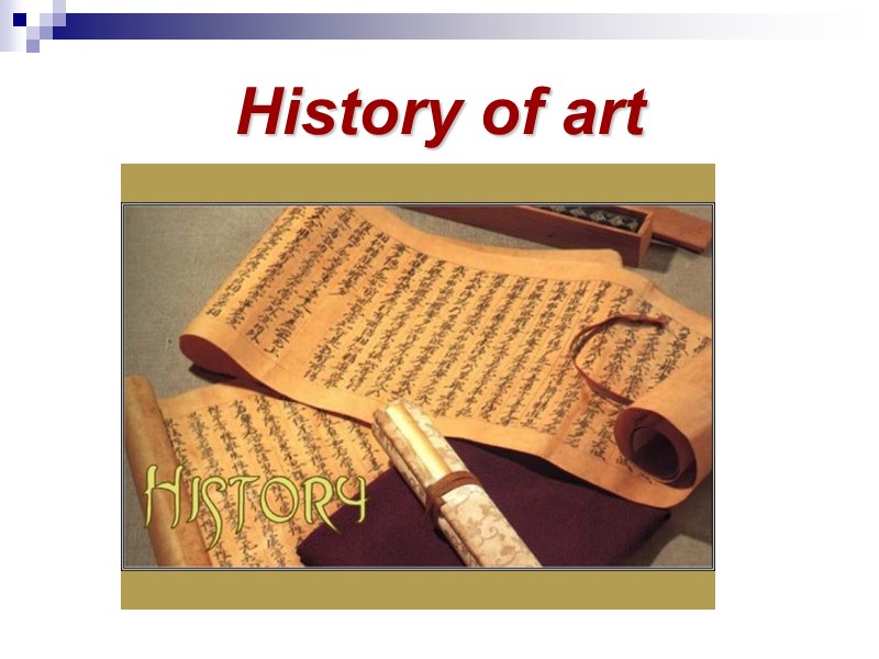 History of art History of art